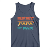 Golf Dad Tank Top Best Papa By Par Golfing Golfer Funny Fathers Day Gifts