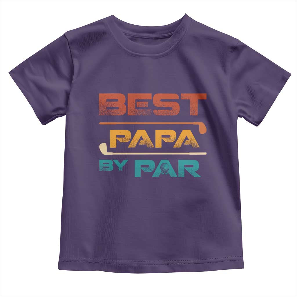 Golf Dad Toddler T Shirt Best Papa By Par Golfing Golfer Funny Fathers Day Gifts