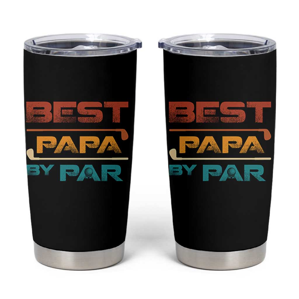 Golf Dad Tumbler Cup Best Papa By Par Golfing Golfer Funny Fathers Day Gifts