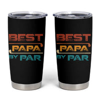 Golf Dad Tumbler Cup Best Papa By Par Golfing Golfer Funny Fathers Day Gifts
