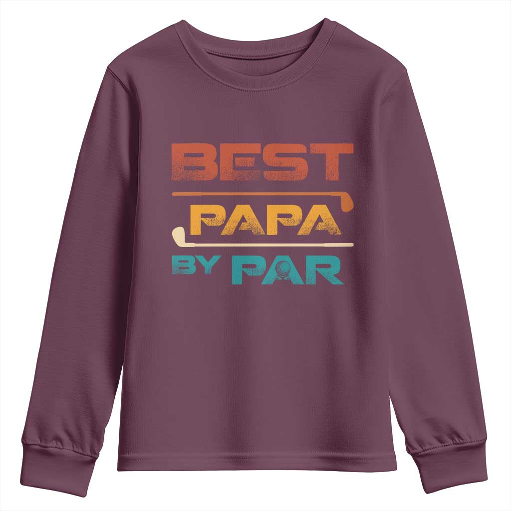Golf Dad Youth Sweatshirt Best Papa By Par Golfing Golfer Funny Fathers Day Gifts