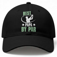 Golf Dad Baseball Cap Best Papa By Par Funny Golfer Fathers Day Gifts