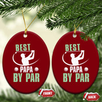 Golf Dad Ceramic Ornament Best Papa By Par Funny Golfer Fathers Day Gifts - Wonder Print Shop