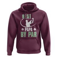 Golf Dad Hoodie Best Papa By Par Funny Golfer Fathers Day Gifts