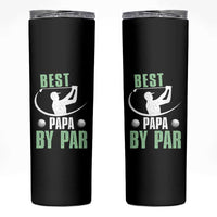 Golf Dad Skinny Tumbler Best Papa By Par Funny Golfer Fathers Day Gifts