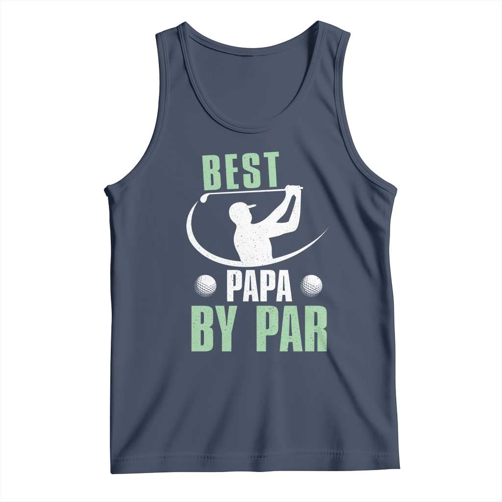Golf Dad Tank Top Best Papa By Par Funny Golfer Fathers Day Gifts