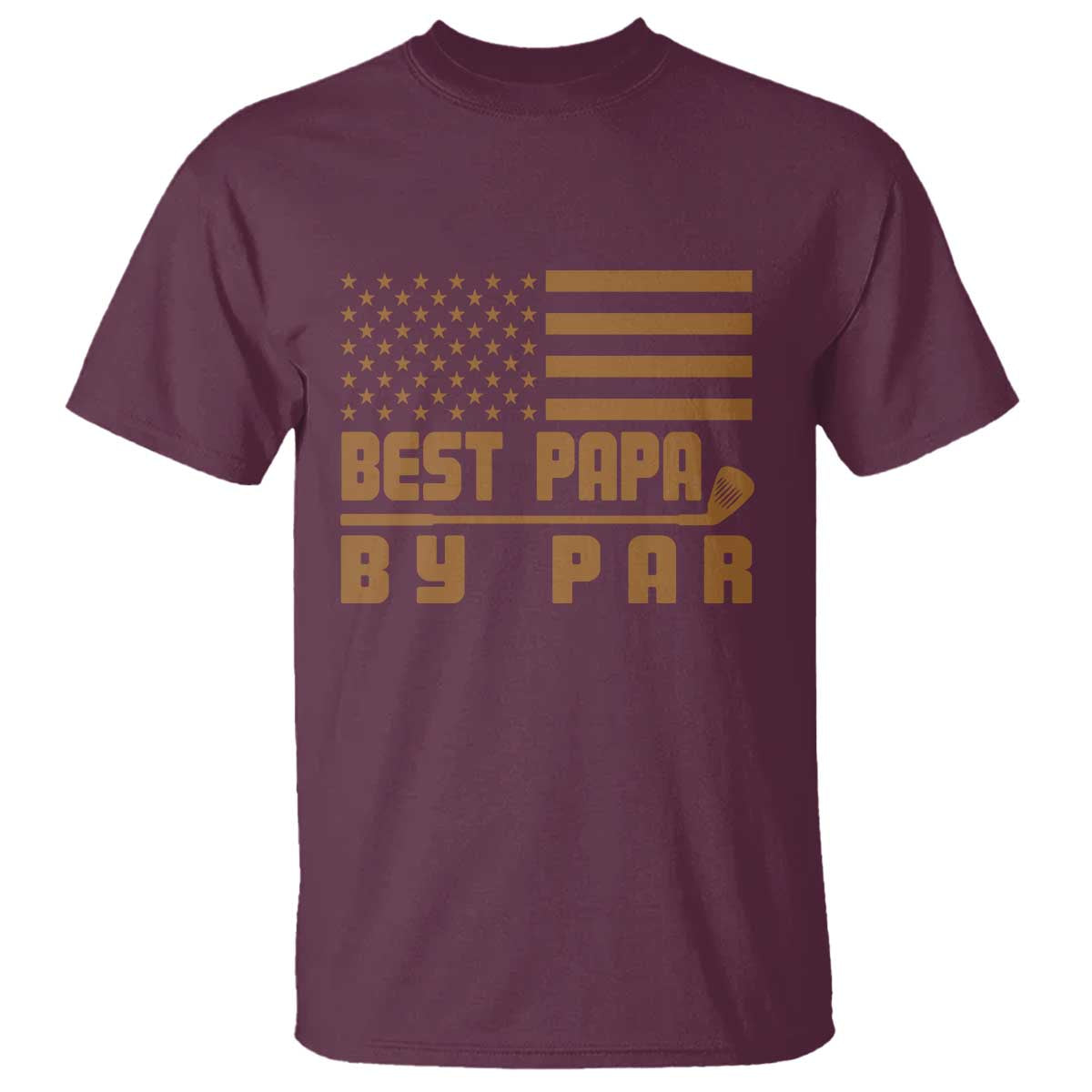 Golf Dad T Shirt Best Papa By Par American Flag Golfer Fathers Day Gifts