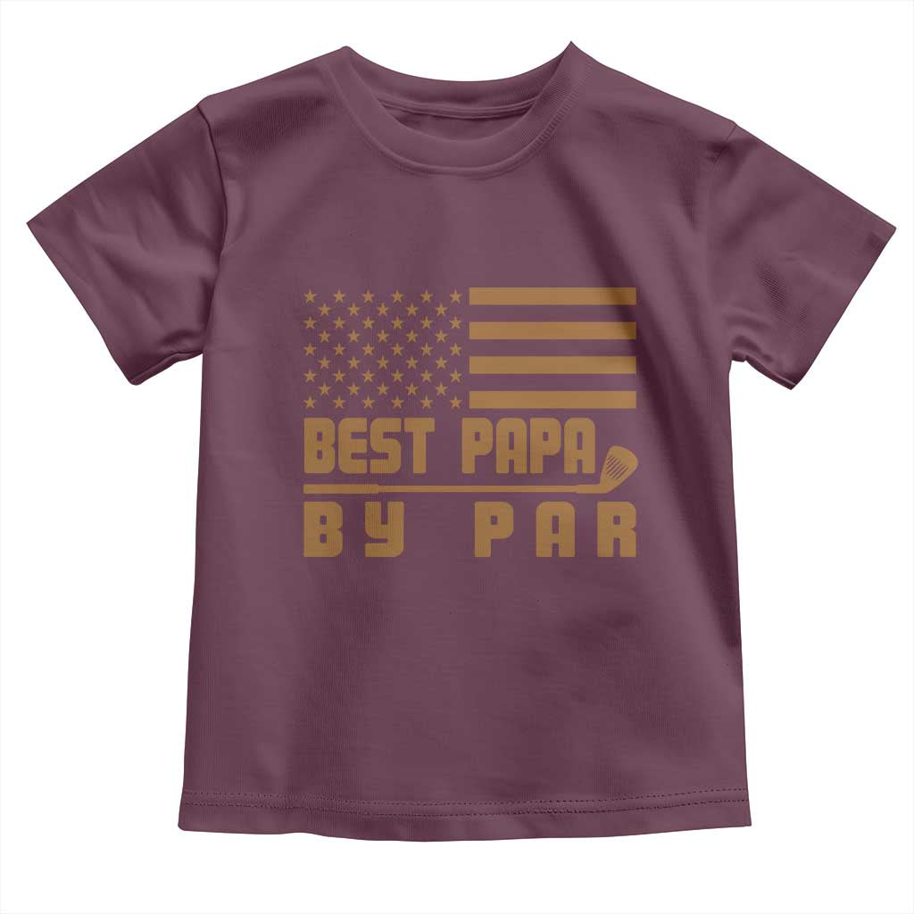 Golf Dad Toddler T Shirt Best Papa By Par American Flag Golfer Fathers Day Gifts