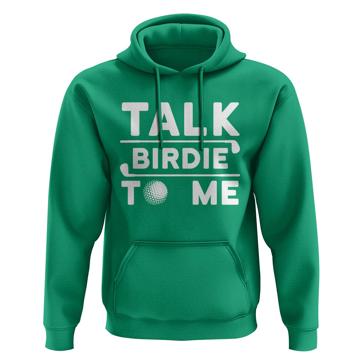 Funny Golfing Hoodie Talk Birdie To Me Sarcastic Sayings Golf Golfer