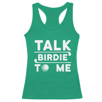Funny Golfing Racerback Tank Top Talk Birdie To Me Sarcastic Sayings Golf Golfer