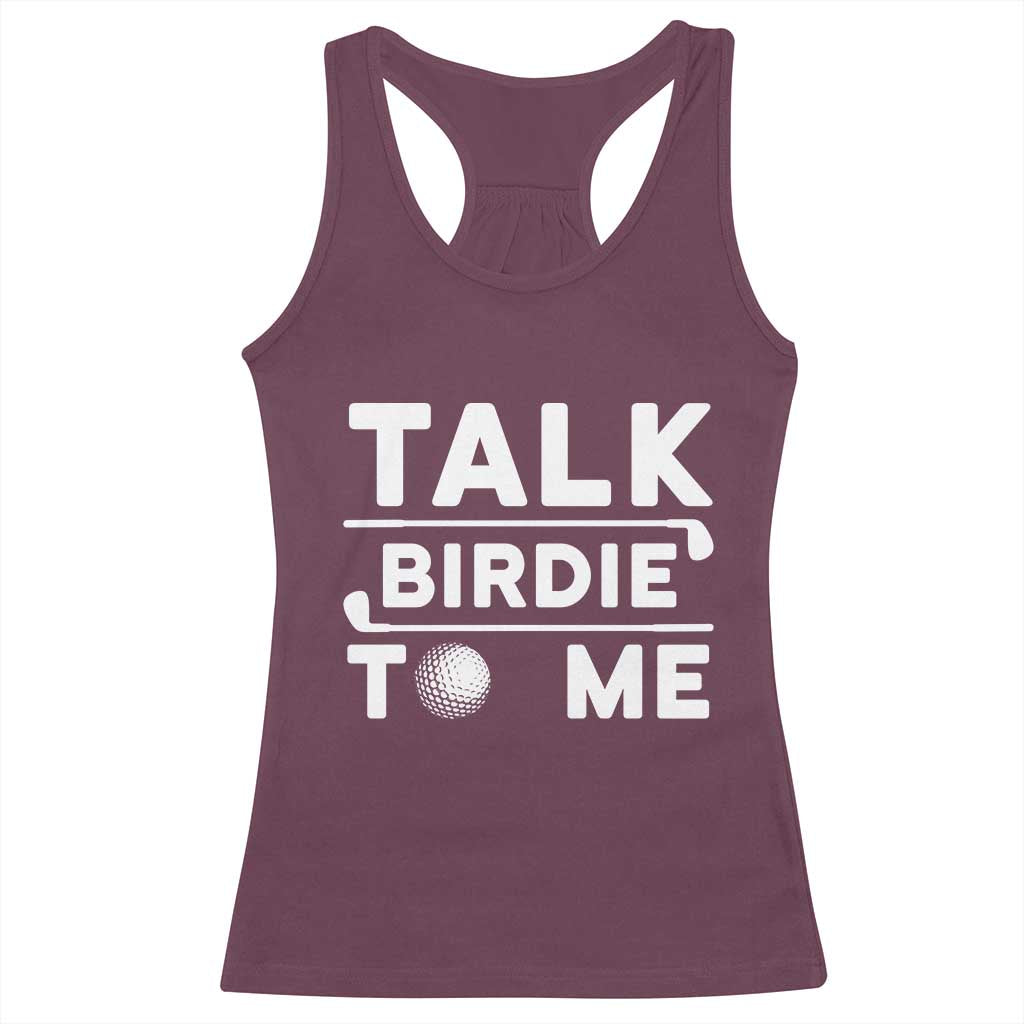 Funny Golfing Racerback Tank Top Talk Birdie To Me Sarcastic Sayings Golf Golfer