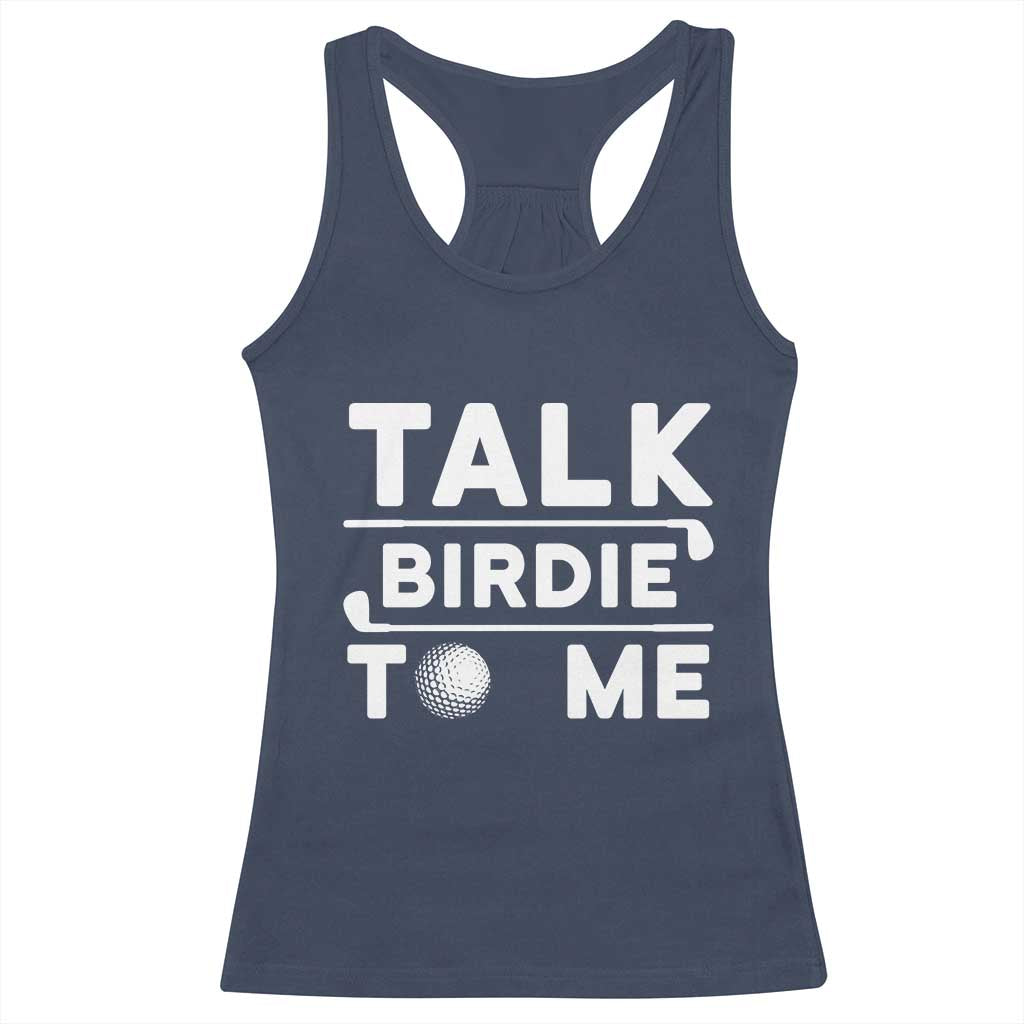 Funny Golfing Racerback Tank Top Talk Birdie To Me Sarcastic Sayings Golf Golfer