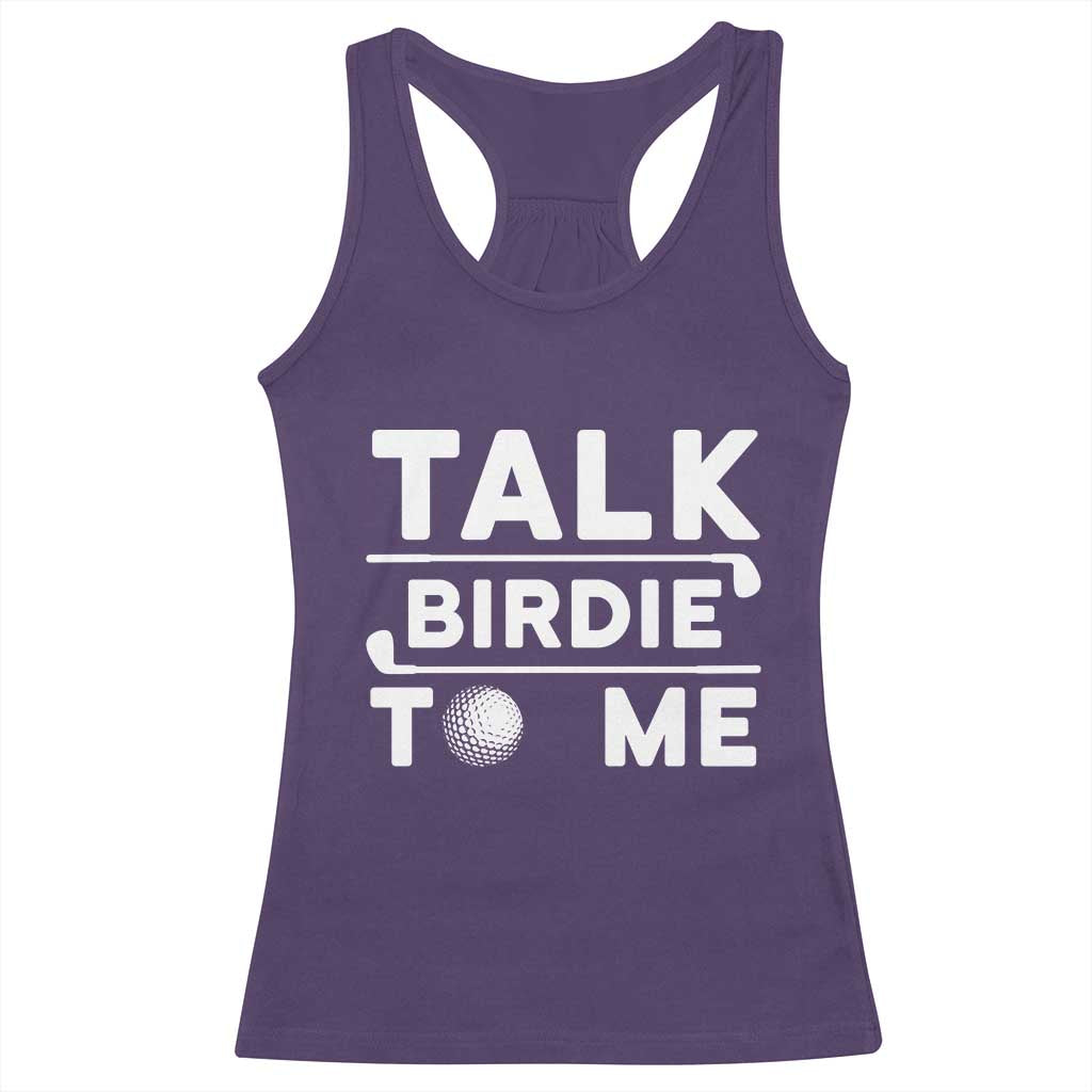 Funny Golfing Racerback Tank Top Talk Birdie To Me Sarcastic Sayings Golf Golfer