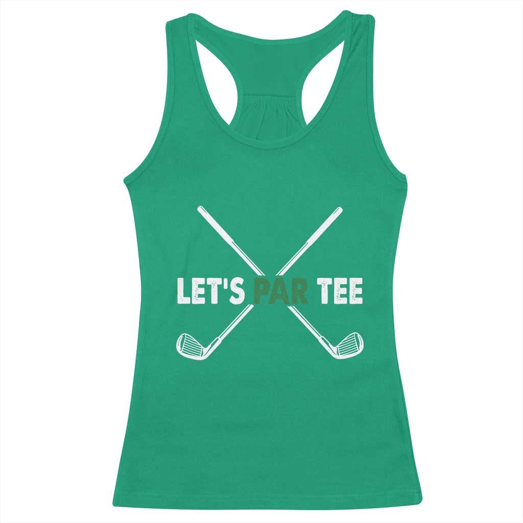 Funny Golfing Racerback Tank Top Let's Par Tee Golf Player Golfer Dad Grandpa
