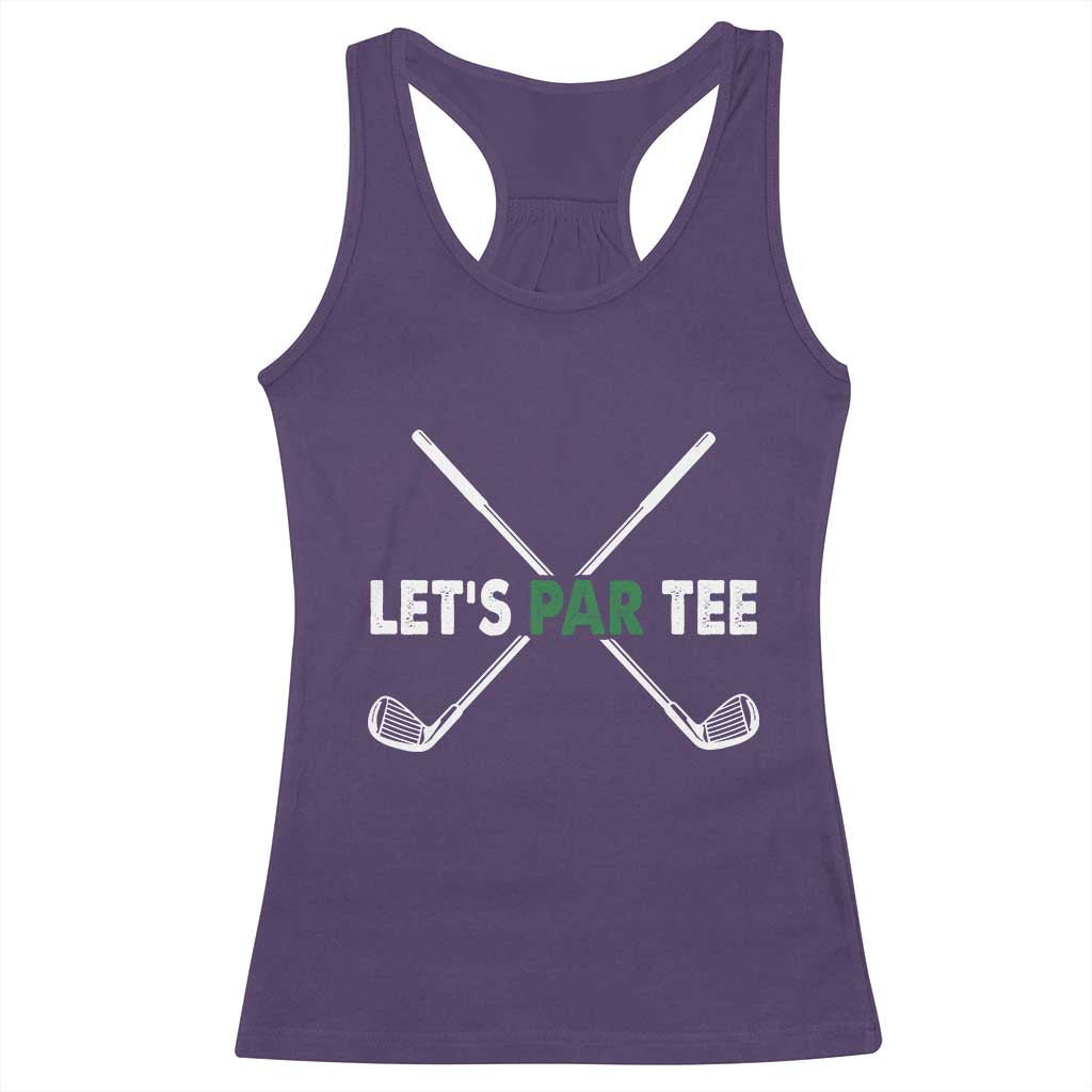 Funny Golfing Racerback Tank Top Let's Par Tee Golf Player Golfer Dad Grandpa