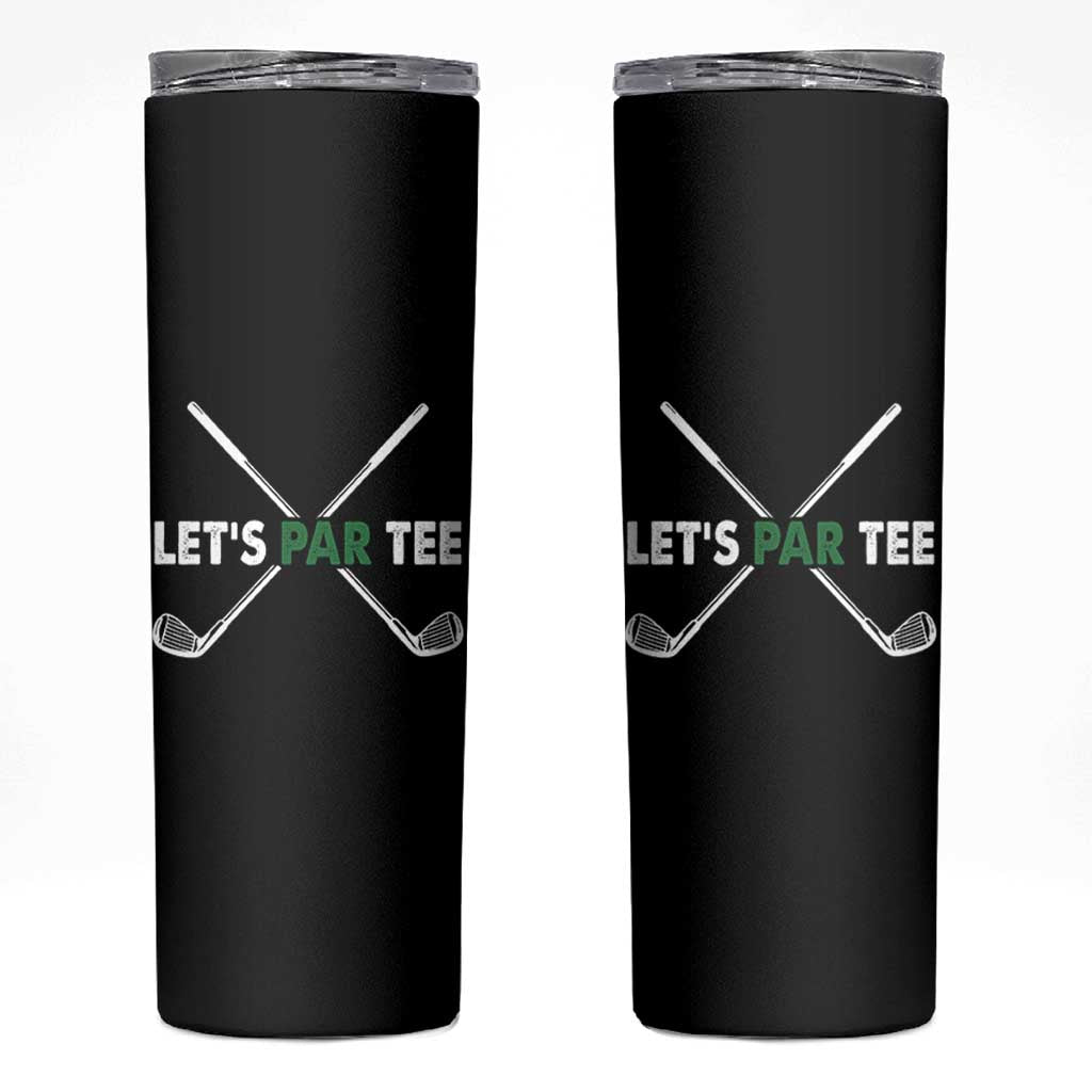 Funny Golfing Skinny Tumbler Let's Par Tee Golf Player Golfer Dad Grandpa