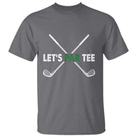 Funny Golfing T Shirt Let's Par Tee Golf Player Golfer Dad Grandpa