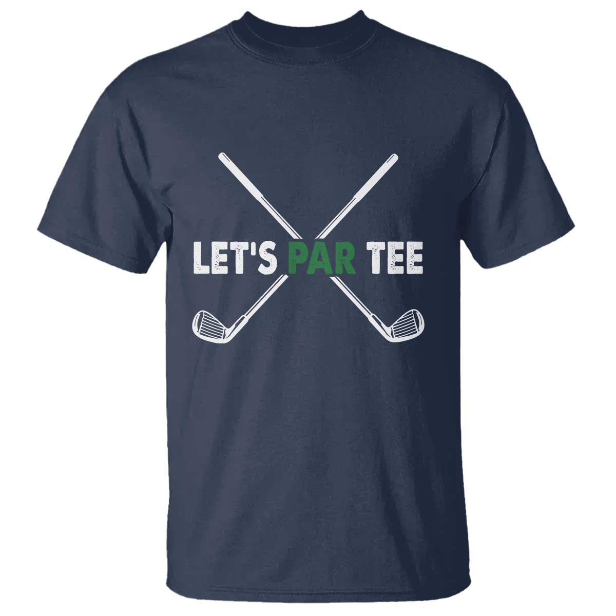 Funny Golfing T Shirt Let's Par Tee Golf Player Golfer Dad Grandpa
