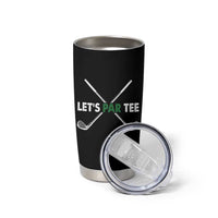 Funny Golfing Tumbler Cup Let's Par Tee Golf Player Golfer Dad Grandpa