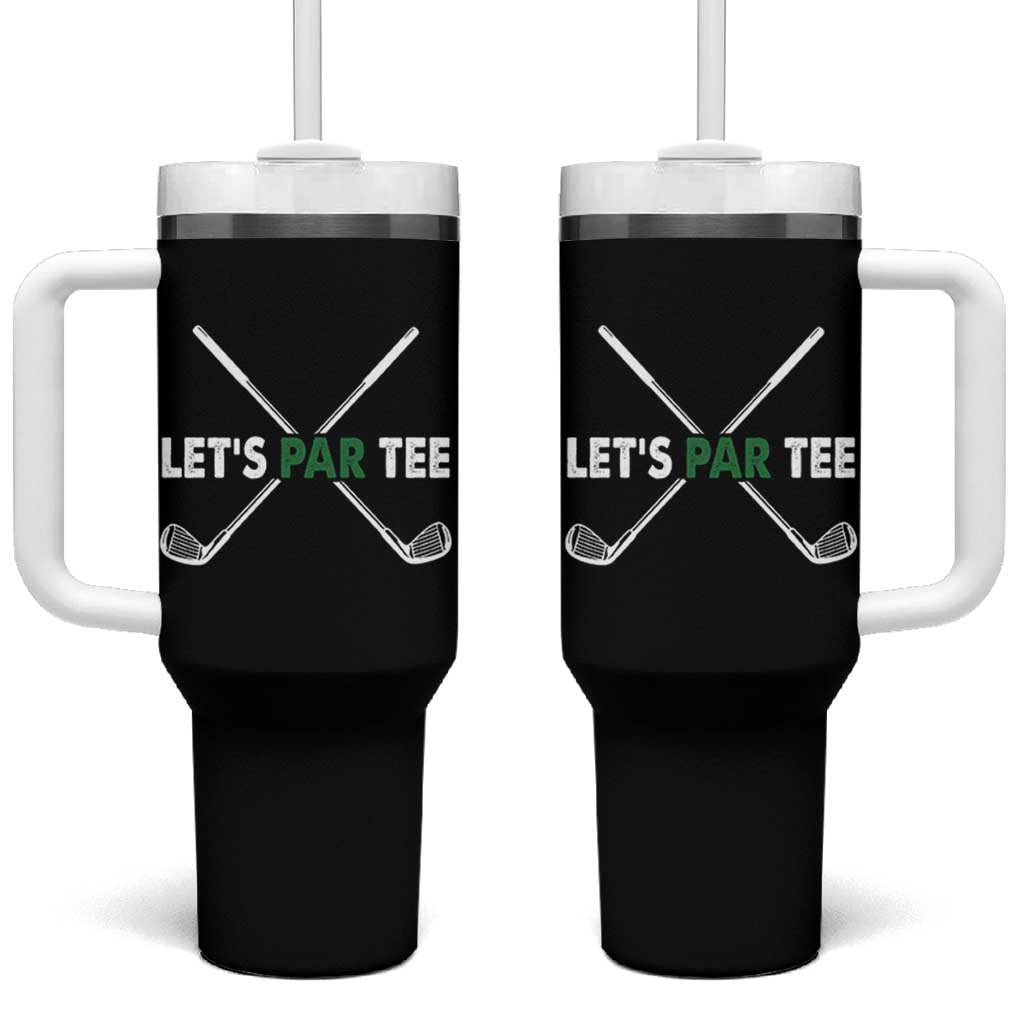 Funny Golfing Tumbler With Handle Let's Par Tee Golf Player Golfer Dad Grandpa