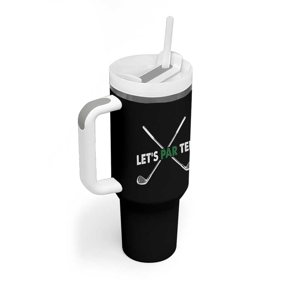 Funny Golfing Tumbler With Handle Let's Par Tee Golf Player Golfer Dad Grandpa