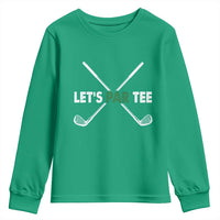 Funny Golfing Youth Sweatshirt Let's Par Tee Golf Player Golfer Dad Grandpa