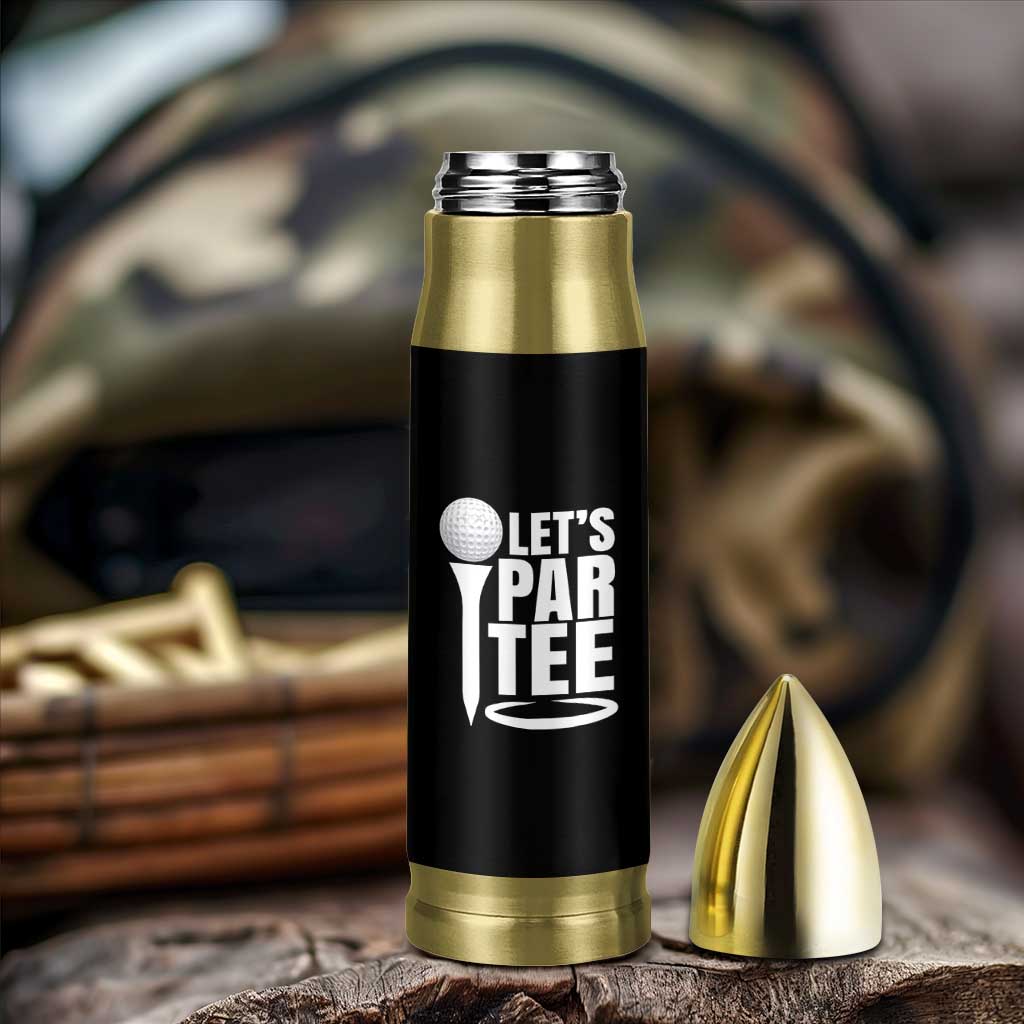 Funny Golfing Bullet Tumbler Let's Par Tee Fathers Day Golfer Gift Dad Grandpa