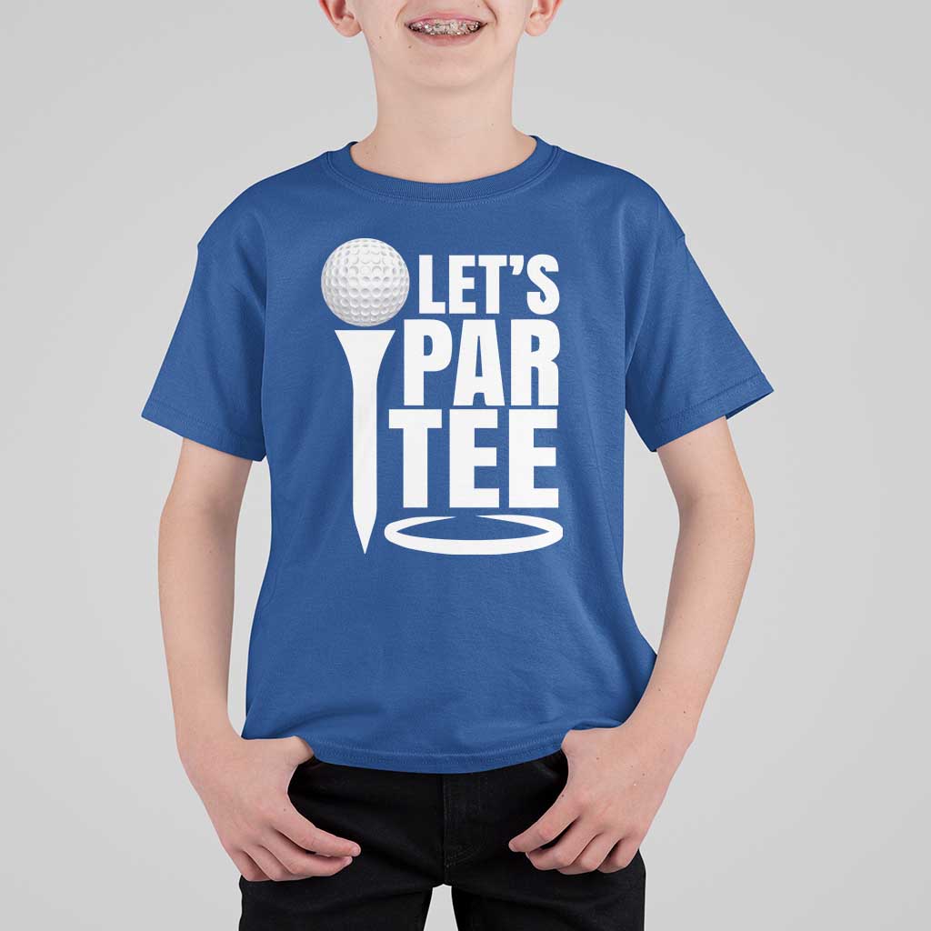 Funny Golfing T Shirt For Kid Let's Par Tee Fathers Day Golfer Gift Dad Grandpa