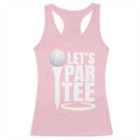 Funny Golfing Racerback Tank Top Let's Par Tee Fathers Day Golfer Gift Dad Grandpa