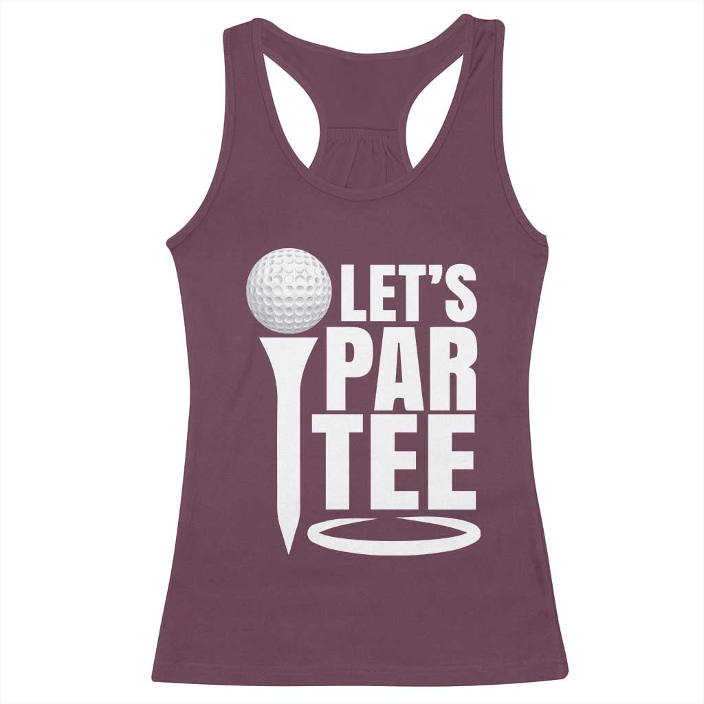 Funny Golfing Racerback Tank Top Let's Par Tee Fathers Day Golfer Gift Dad Grandpa