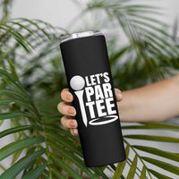Funny Golfing Skinny Tumbler Let's Par Tee Fathers Day Golfer Gift Dad Grandpa