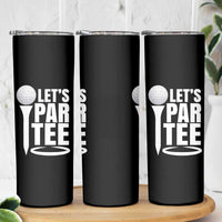 Funny Golfing Skinny Tumbler Let's Par Tee Fathers Day Golfer Gift Dad Grandpa