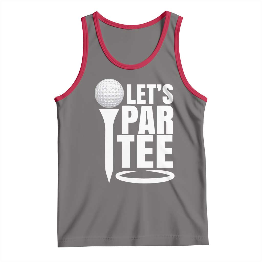 Funny Golfing Tank Top Let's Par Tee Fathers Day Golfer Gift Dad Grandpa