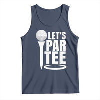 Funny Golfing Tank Top Let's Par Tee Fathers Day Golfer Gift Dad Grandpa