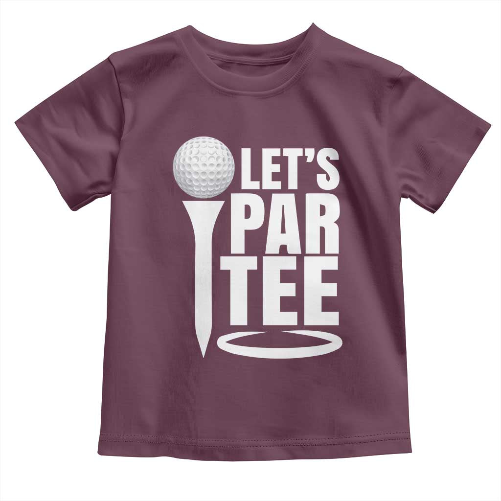 Funny Golfing Toddler T Shirt Let's Par Tee Fathers Day Golfer Gift Dad Grandpa