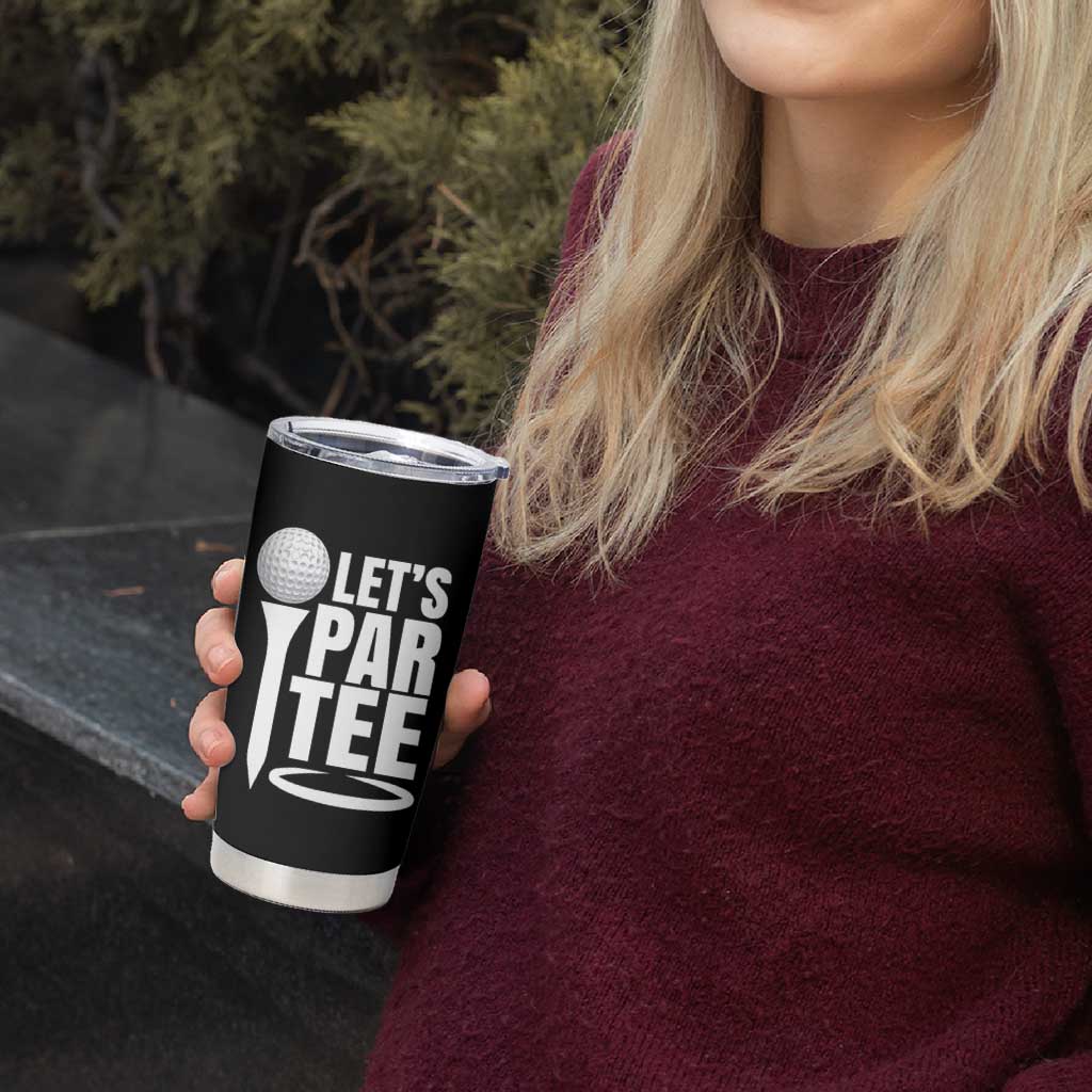 Funny Golfing Tumbler Cup Let's Par Tee Fathers Day Golfer Gift Dad Grandpa