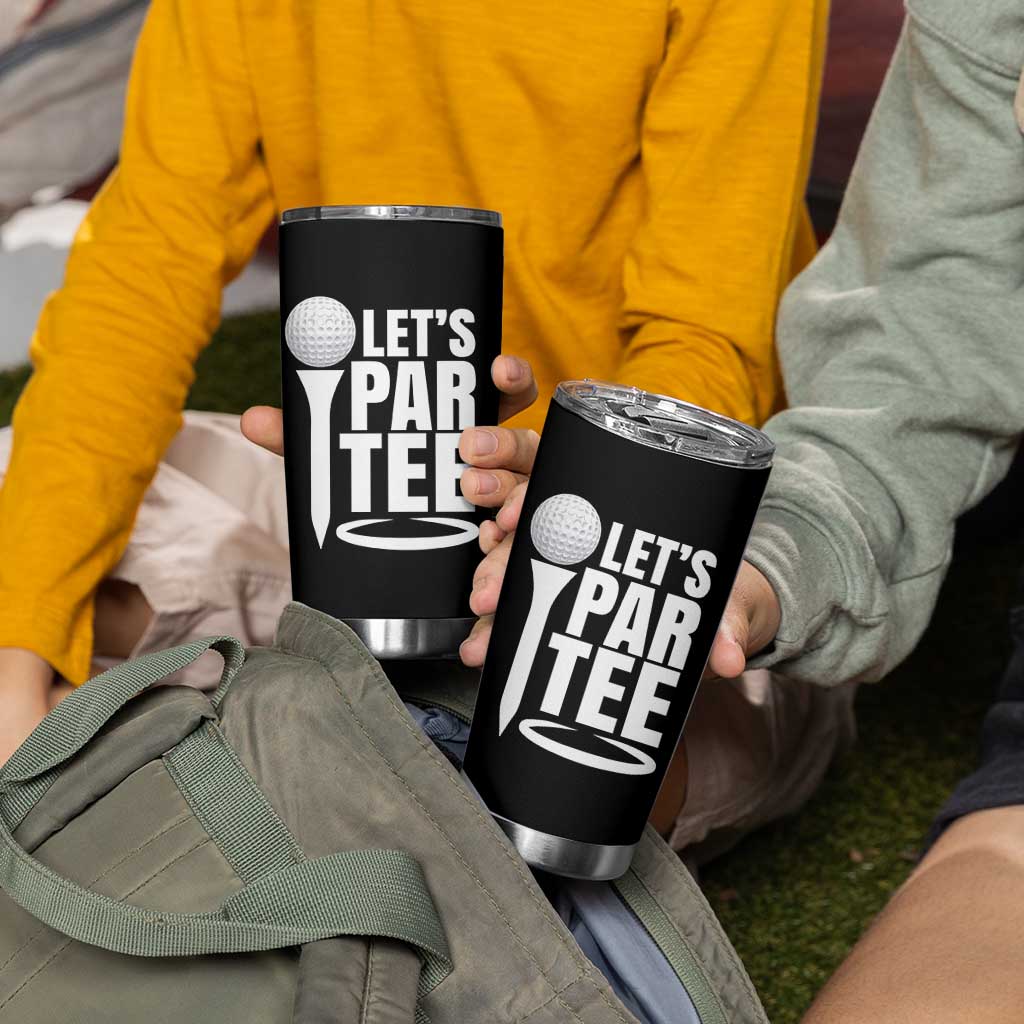 Funny Golfing Tumbler Cup Let's Par Tee Fathers Day Golfer Gift Dad Grandpa