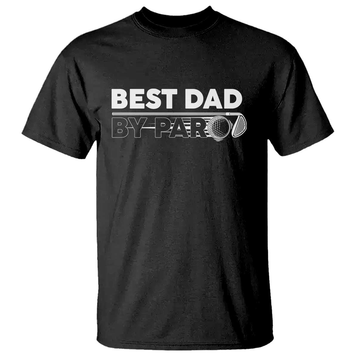 Golf Dad T Shirt Best Dad By Par  Golfing Golfer Funny Fathers Day Gifts