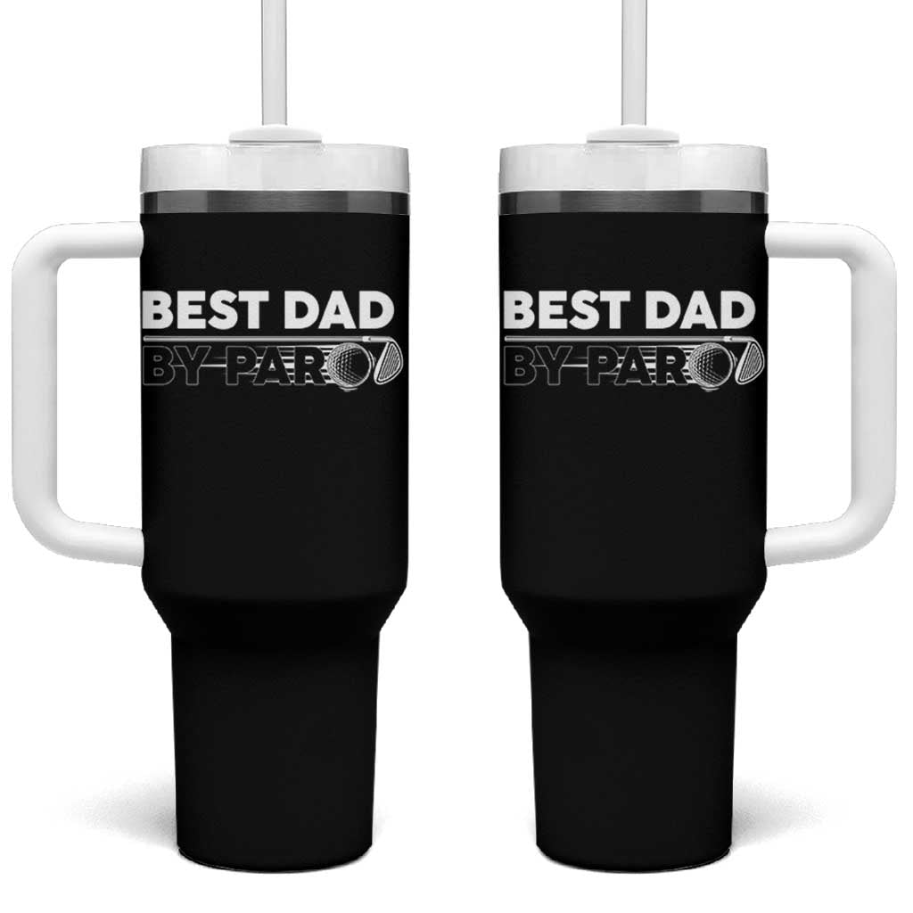 Golf Dad Tumbler With Handle Best Dad By Par Golfing Golfer Funny Fathers Day Gifts