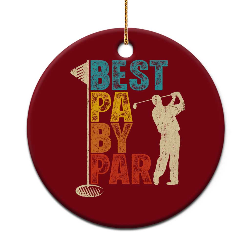 Golf Gifts for Dad Ceramic Ornament Retro Best Pa By Par Fathers Day - Wonder Print Shop
