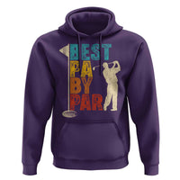 Golf Gifts for Dad Hoodie Retro Best Pa By Par Fathers Day - Wonder Print Shop