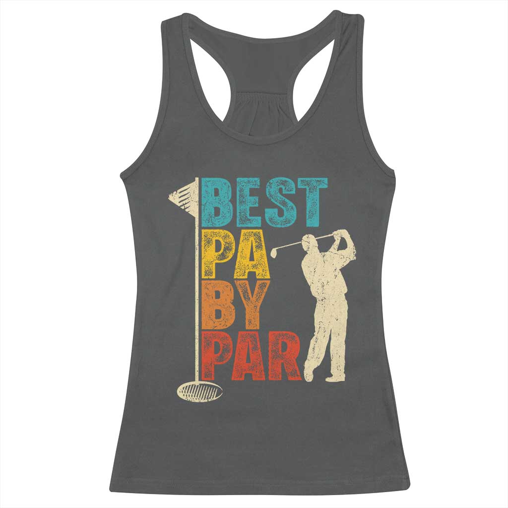 Golf Gifts for Dad Racerback Tank Top Retro Best Pa By Par Fathers Day - Wonder Print Shop