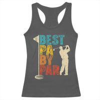 Golf Gifts for Dad Racerback Tank Top Retro Best Pa By Par Fathers Day - Wonder Print Shop