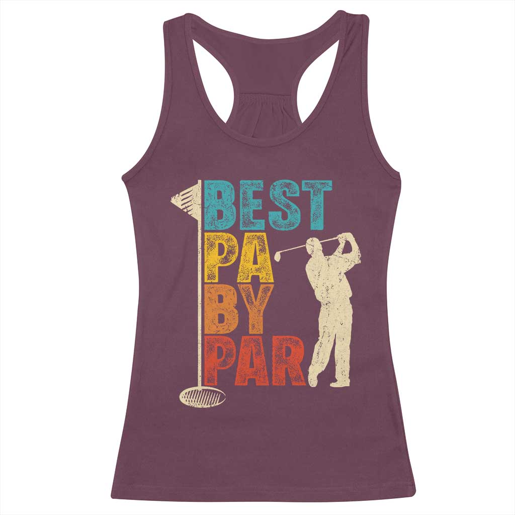 Golf Gifts for Dad Racerback Tank Top Retro Best Pa By Par Fathers Day - Wonder Print Shop