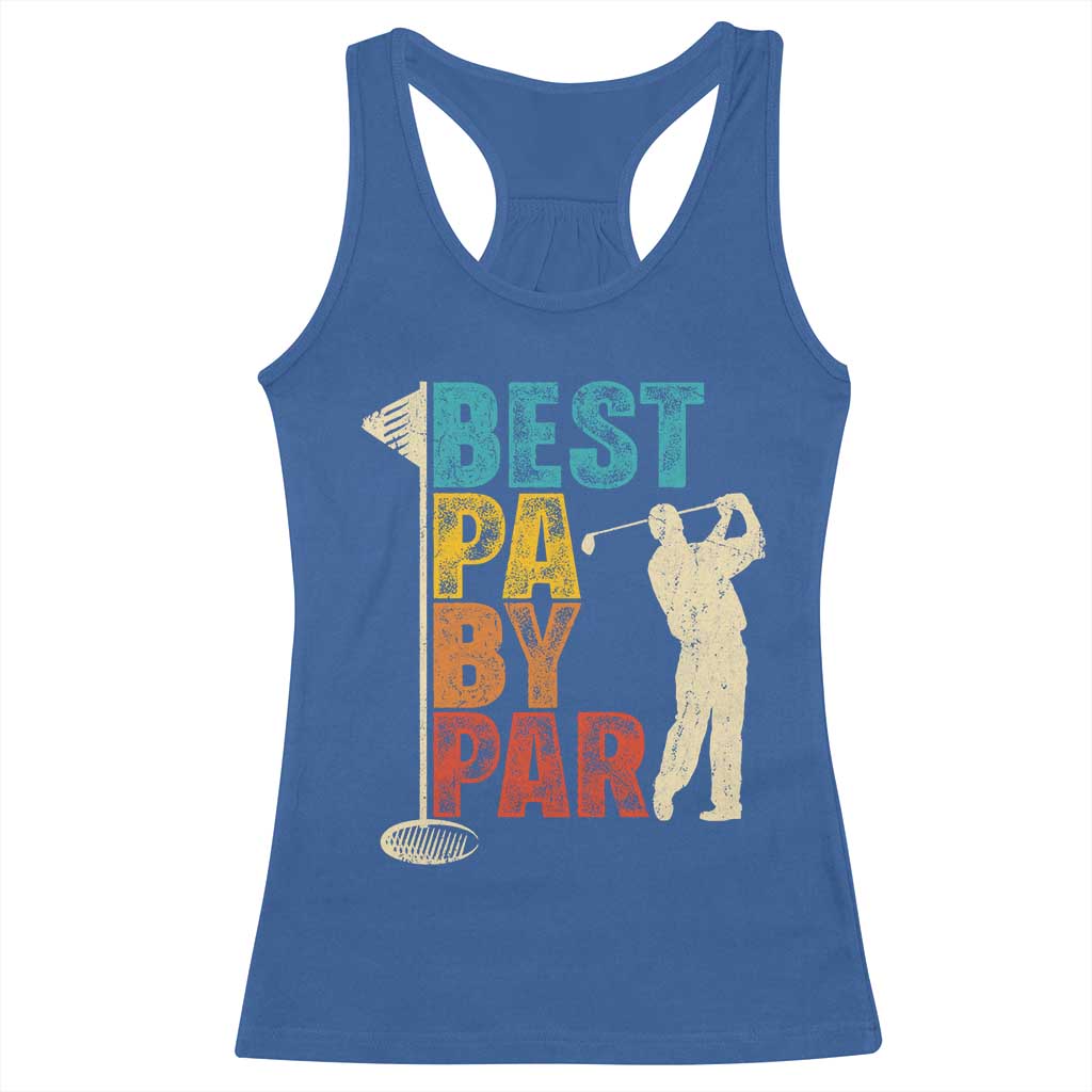 Golf Gifts for Dad Racerback Tank Top Retro Best Pa By Par Fathers Day - Wonder Print Shop