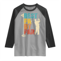 Golf Gifts for Dad Raglan Shirt Retro Best Pa By Par Fathers Day - Wonder Print Shop