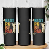 Golf Gifts for Dad Skinny Tumbler Retro Best Pa By Par Fathers Day - Wonder Print Shop
