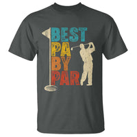 Golf Gifts for Dad T Shirt Retro Best Pa By Par Fathers Day - Wonder Print Shop