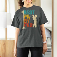 Golf Gifts for Dad T Shirt For Women Retro Best Pa By Par Fathers Day - Wonder Print Shop