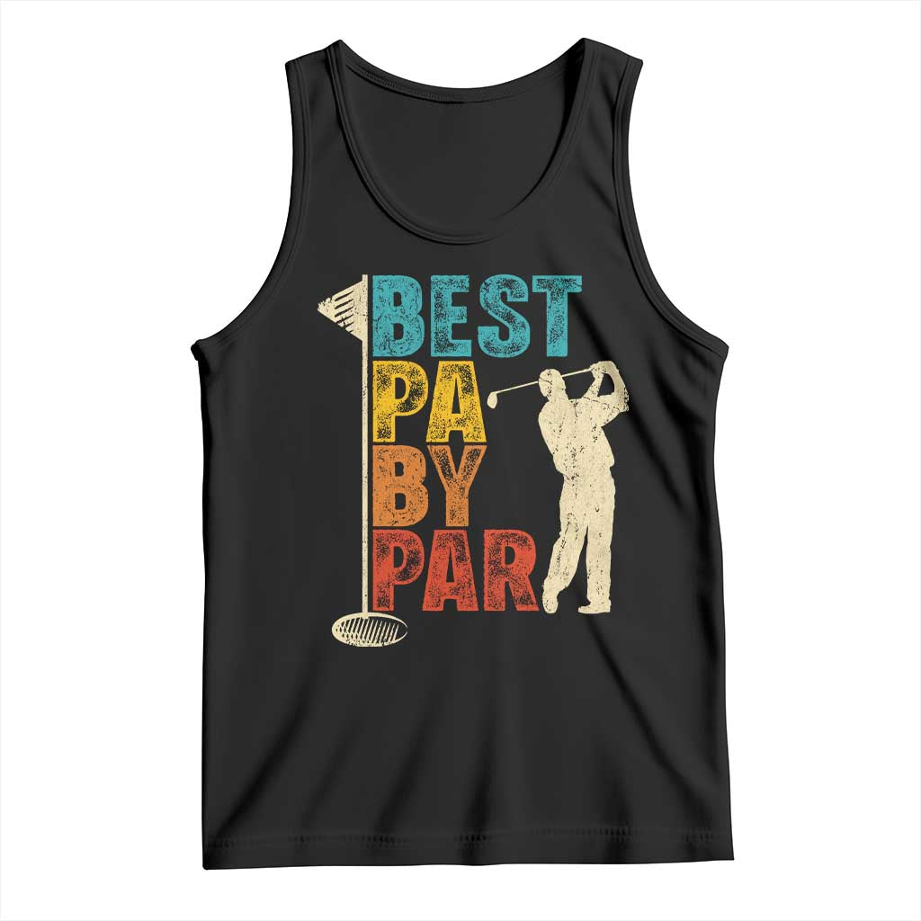 Golf Gifts for Dad Tank Top Retro Best Pa By Par Fathers Day - Wonder Print Shop